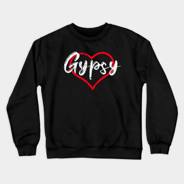 GYPSY Crewneck Sweatshirt by Cult Classics